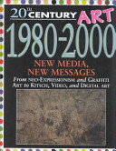 1980-2000: New Media, New Messages cover