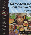 Spill the Beans and Pass the Peanuts: Legumes cover