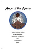 Angel of the Alamo: A True Story of Texas cover