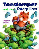 Toestomper and the Caterpillars cover