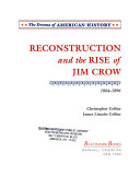 Reconstruction and the Rise of Jim Crow: 1864-1896 cover