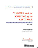 Slavery and the Coming of the Civil War: 1831-1861 cover