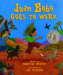 Juan Bobo Goes to Work: A Puerto Rican Folktale cover
