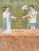The First Olympic Games: A Gruesome Greek Myth...Happy Ending cover