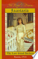 Anastasia: The Last Grand Duchess cover