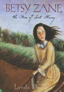 Betsy Zane, the Rose of Fort Henry cover