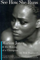 See How She Runs: Marion Jones & the Making of a Champion cover