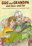 Gus and Grandpa and Show-and-Tell cover