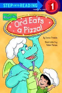 Ord Eats a Pizza! cover