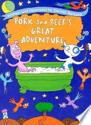 Pork and Beef's Great Adventure cover