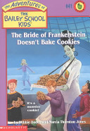The Bride of Frankenstein Doesn't Bake Cookies cover