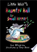 Little Wolf's Haunted Hall for Small Horrors cover