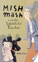 Mishmash and the Substitute Teacher cover