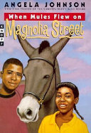 When Mules Flew on Magnolia Street cover