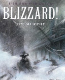 Blizzard! The Storm That Changed America cover