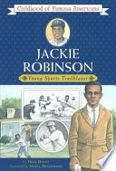 Jackie Robinson: Young Sports Trailblazer cover