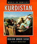 Kurdistan: Region Under Siege cover