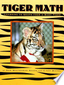 Tiger Math: Learning to Graph from a Baby Tiger cover