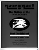 Martyrs to Madness: The Victims of the Holocaust cover