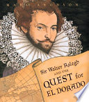 Sir Walter Ralegh and the Quest for El Dorado cover