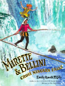 Mirette & Bellini Cross Niagara Falls cover