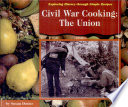 Civil War Cooking: The Union cover