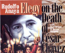 Elegy on the Death of César Chávez cover