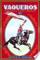 Vaqueros: America's First Cowmen cover