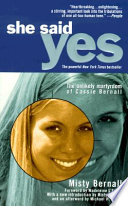 She Said Yes: The Unlikely Martyrdom of Cassie Bernall cover