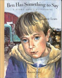 Ben Has Something to Say: A Story About Stuttering cover