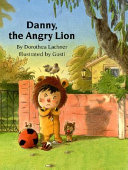 Danny, the Angry Lion cover