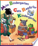 Miss Bindergarten Gets Ready for Kindergarten cover