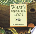 What's Under the Log? cover