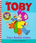 Toby's Rainbow Clothes cover