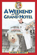 A Weekend at the Grand Hotel cover