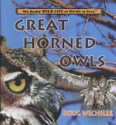 Great Horned Owls (The Really Wild Life of Birds of Prey) cover