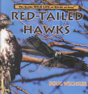 Red-Tailed Hawks (The Really Wild Life of Birds of Prey) cover