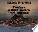 Tambora: A Killer Volcano from Indonesia cover