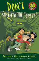 Don't Go into the Forest! cover