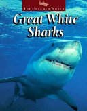 Great White Sharks (Untamed World) cover