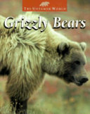 Grizzly Bears (Untamed World) cover