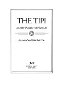 The Tipi: A Center of Native American Life cover