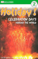 Holiday! Celebration Days Around the World cover
