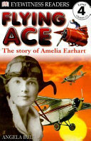 Flying Ace: The Story of Amelia Earhart cover