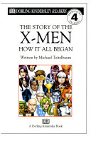 The Story of the X-Men: How It All Began cover