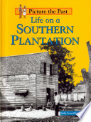 Life on a Southern Plantation cover