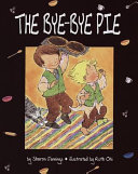 The Bye-Bye Pie cover