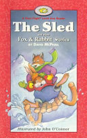 The Sled and Other Fox & Rabbit Stories cover