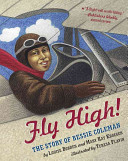 Fly High! The Story of Bessie Coleman cover