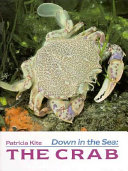 Down in the Sea: The Crab cover